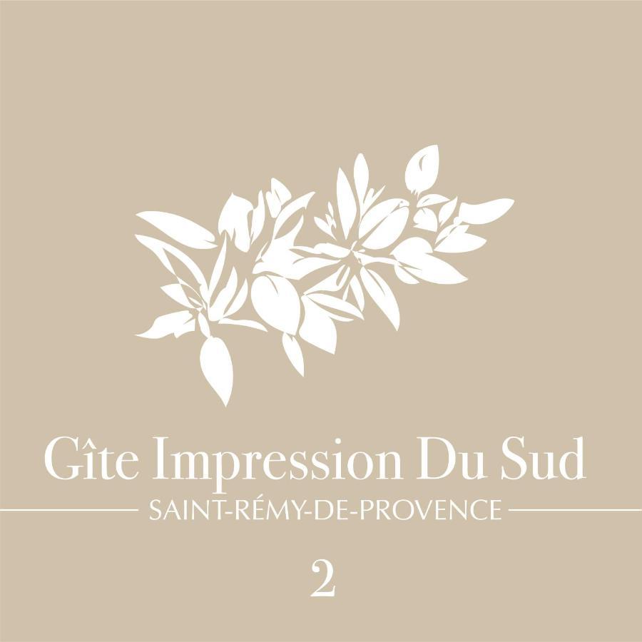 Impression Du Sud Gite 2 Saint-Rémy-de-Provence Exterior foto